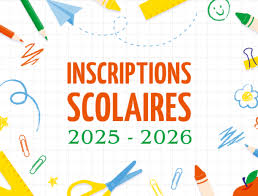 INSCRIPTIONS SCOLAIRES